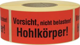 Vorsicht nicht belasten Hinweisetikett