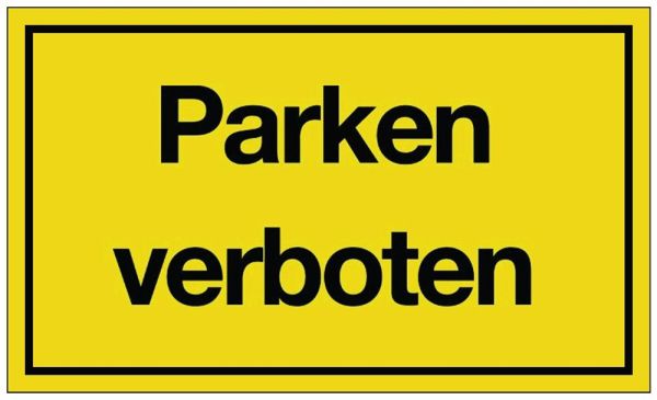Parken verboten Hinweiszeichen