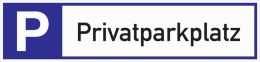 Privatparkplatz Parkplatzbeschilderung